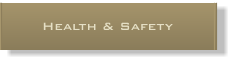 Health & Safety